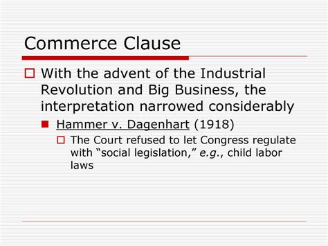 Interpretation: The Commerce Clause .